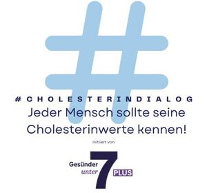 Hohe Cholesterinwerte: Initiative „Gesünder unter 7 PLUS“